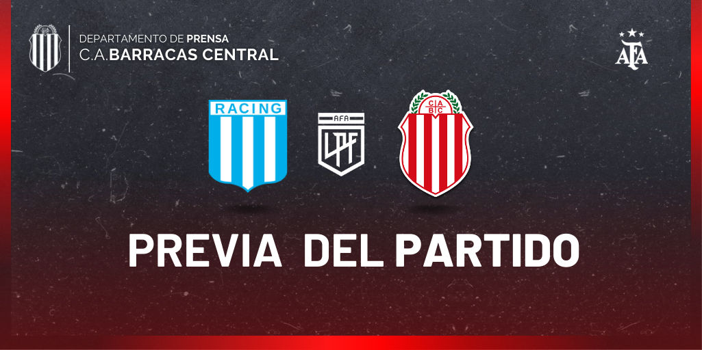 Fecha 21 Previa Vs Racing Barracas Central Sitio Oficial